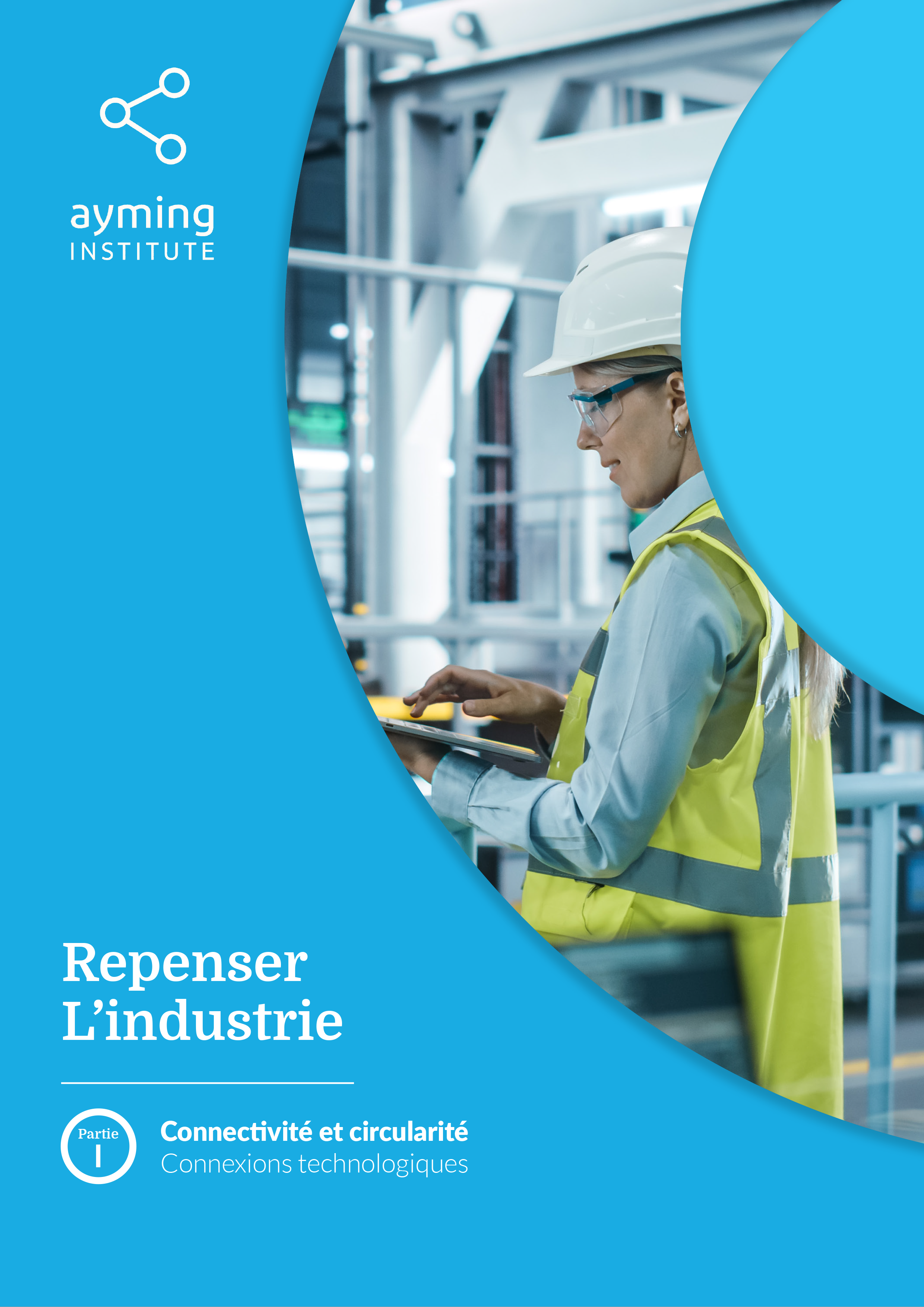 Cover image - Repenser l'industrie  Partie 1 